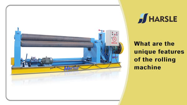 What are the unique characteristics of the rolling machine.jpg